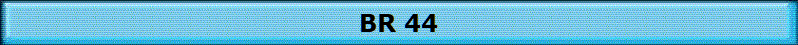 BR 44