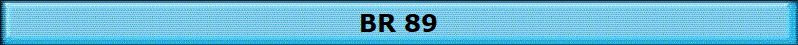 BR 89