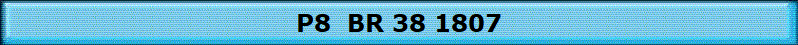 P8  BR 38 1807